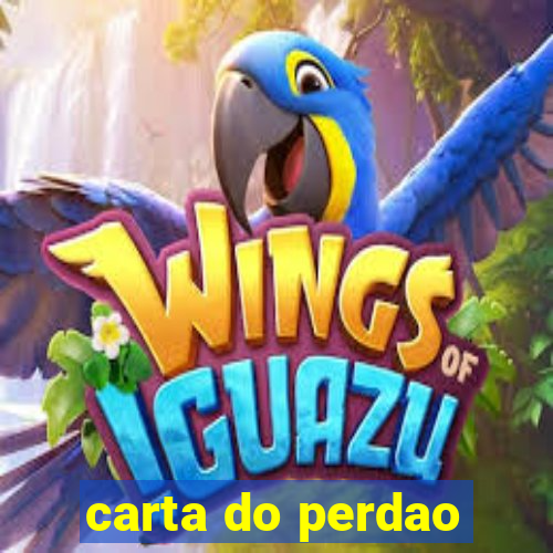 carta do perdao